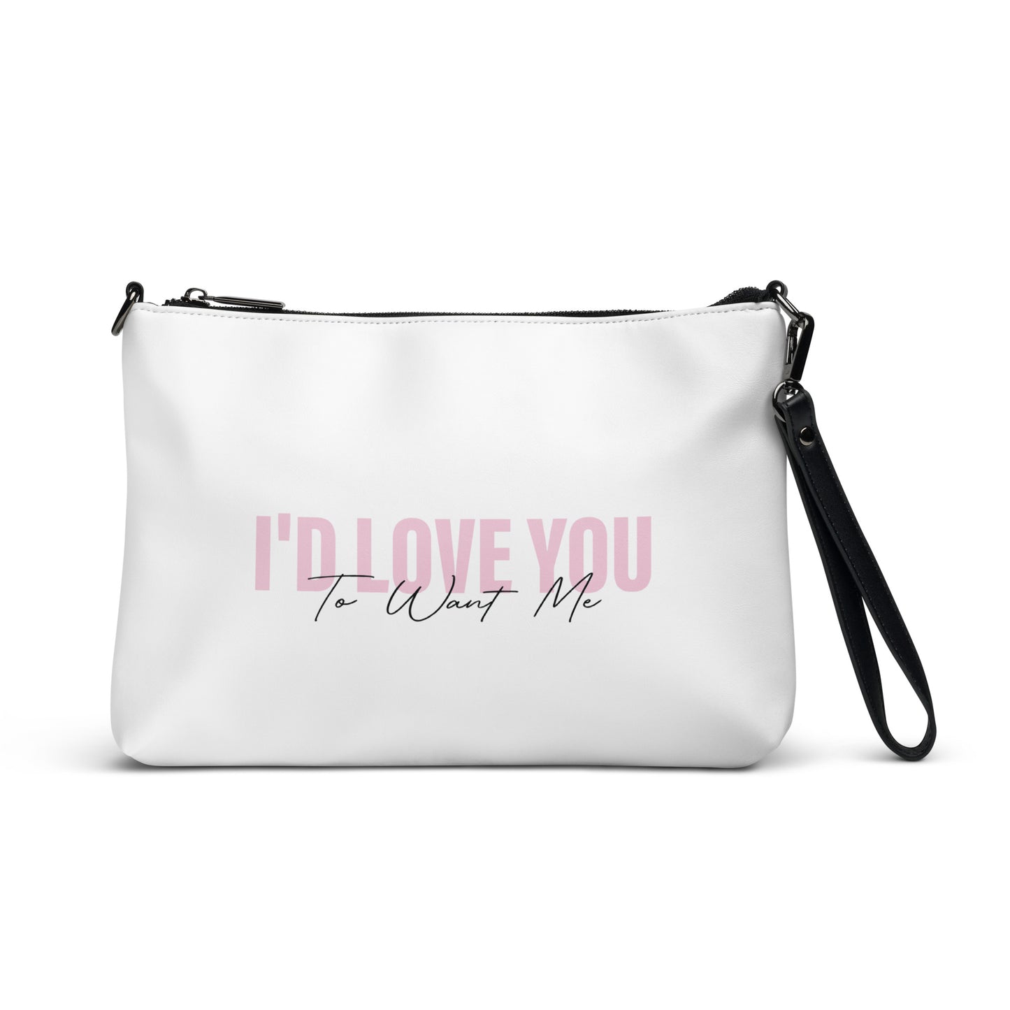 I'd Love You To Want Me Crossbody Bag (Modern Design)